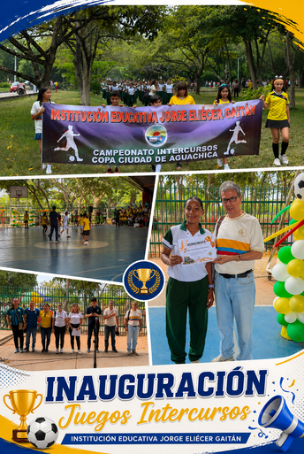 Inauguración de los Juegos Intercursos 2026 IE Jorge Eliécer Gaitán